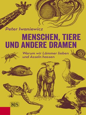 cover image of Menschen, Tiere und andere Dramen